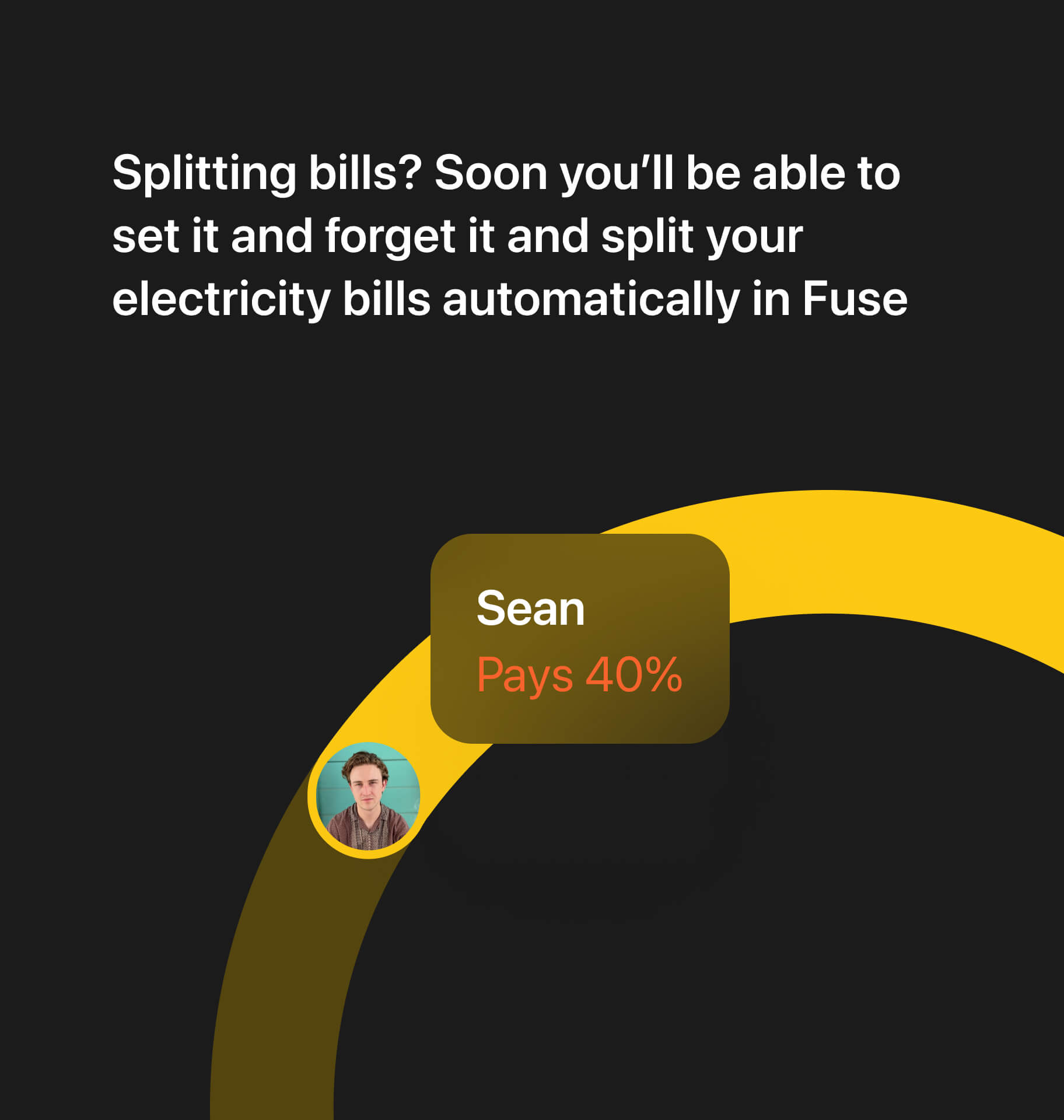 Splitting bills? Soon you’ll be able to set it and forget it and split your electricity bills automatically in Fuse